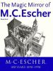 The_Magic_Mirror_of_M__C__Escher