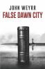 False_Dawn_City