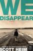 We_disappear
