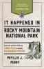 It_happened_in_Rocky_Mountain_National_Park