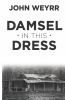 Damsel_In_This_Dress
