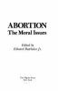Abortion__the_moral_issues