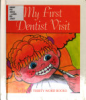 My_first_dentist_visit