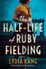 The_half-life_of_Ruby_Fielding