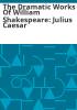 The_Dramatic_Works_of_William_Shakespeare__Julius_Caesar