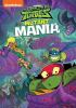 Rise_of_the_Teenage_Mutant_Ninja_Turtles___Mutant_mania