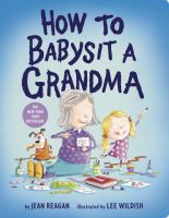 How_to_babysit_a_grandma
