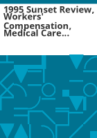 1995_sunset_review__workers__compensation__Medical_Care_Accreditation_Commission__accreditation_of_health_care_providers