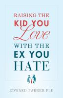 Raising_the_kid_you_love_with_the_ex_you_hate