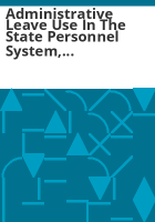Administrative_leave_use_in_the_state_personnel_system__Department_of_Personnel___Administration__performance_audit