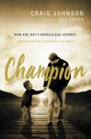 Champion__How_One_Boy_s_Miraculous_Journey_Through_Autism_Is_Changing_the_World