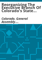 Reorganizing_the_executive_branch_of_Colorado_s_State_government