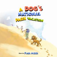 A_dog_s_national_park_vacation