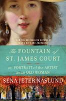 The_Fountain_of_St__James_Court__or__Portrait_of_the_artist_as_an_old_woman___a_novel