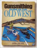 Gunsmithing__guns_of_the_old_west
