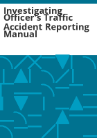 Investigating_officer_s_traffic_accident_reporting_manual