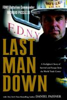 Last_man_down__a_firefighter_s_story_of_survival_and_escape_fron_the_World_Trade_Center