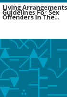 Living_arrangements_guidelines_for_sex_offenders_in_the_community