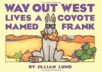 Way_Out_West_Lives_a_Coyote_Named_Frank