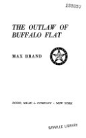 The_outlaw_of_Buffalo_Flat